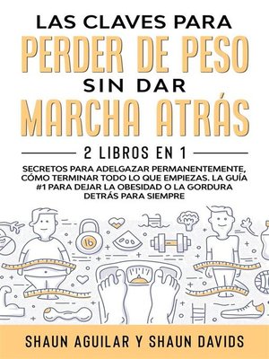 Las Claves Para Perder de Peso Sin Dar Marcha Atrás - ebook